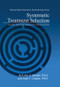 Systematic Treatment Selection (Toward Targeted Therapeutic Interventions) by Larry E. Beutler, John F. Clarkin, 9781138004719