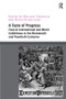 A Taste of Progress (Food at International and World Exhibitions in the Nineteenth and Twentieth Centuries) by Nelleke Teughels, Peter Scholliers, 9781138307032