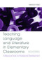 Teaching Language and Literature in Elementary Classrooms (A Resource Book for Professional Development) by Marcia S. Popp, 9780805852950