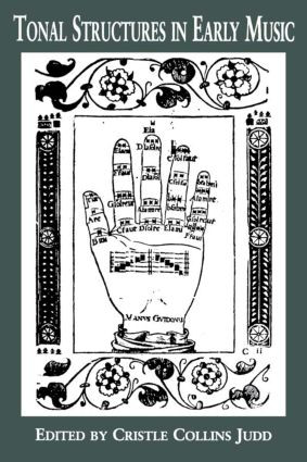 Tonal Structures in Early Music by Cristle Collins Judd, 9780815336389