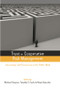 Trust in Cooperative Risk Management (Uncertainty and Scepticism in the Public Mind) by Timothy C. Earle, Michael Siegrist, Heinz Gutscher, 9781138012196