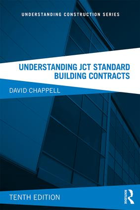Understanding JCT Standard Building Contracts by David Chappell, 9781138082755