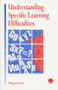 Understanding Specific Learning Difficulties by Margot Prior, 9780863777134