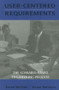User-centered Requirements (The Scenario-based Engineering Process) by Karen L. McGraw, Karan Harbison, 9780805820652