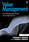 Value Management (Translating Aspirations into Performance) by Roger H. Davies, 9781138247932