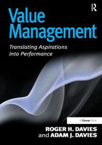 Value Management (Translating Aspirations into Performance) by Roger H. Davies, 9781138247932