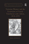 Victorian Women and the Economies of Travel, Translation and Culture, 1830-1870 by Judith Johnston, 9781138245839
