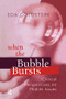 When the Bubble Bursts (Clinical Perspectives on Midlife Issues) - 9781138005655 by Eda Goldstein, 9781138005655