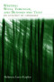 Writing With, Through, and Beyond the Text (An Ecology of Language) by Rebecca Luce-Kapler, 9780805846102