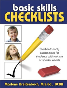 Basic Skills Checklists (Teacher-Friendly Assessment for Students with Autism or Special Needs) - 9781957984933 by Marlene Breitenbach, 9781957984933