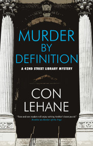 Murder by Definition by Con Lehane, 9781448313624