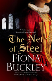 The Net of Steel - 9781448313631 by Fiona Buckley, 9781448313631