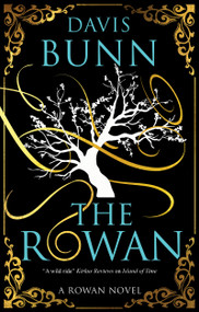 The Rowan - 9781448313600 by Davis Bunn, 9781448313600