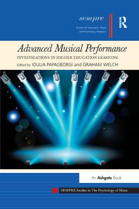 Advanced Musical Performance: Investigations in Higher Education Learning - 9781138284500 by Ioulia Papageorgi, Graham Welch, 9781138284500