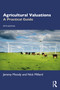 Agricultural Valuations (A Practical Guide) by Jeremy Moody, Nick Millard, 9781138678057