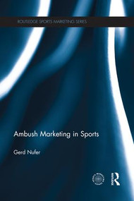 Ambush Marketing in Sports by Gerd Nufer, 9781138833869