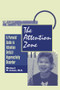 The Attention Zone (A Parent's Guide To Attention Deficit/Hyperactivity) - 9781138869509 by Michael Cohen, 9781138869509