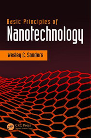 Basic Principles of Nanotechnology by Wesley Sanders, 9781138483613