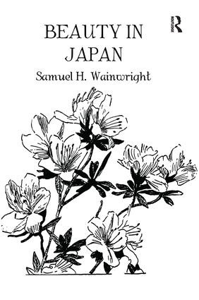 Beauty In Japan by Samuel H. Wainwright, 9781138964464