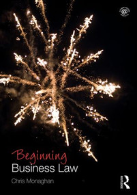Beginning Business Law by Chris Monaghan, 9781138779877