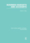 Business Budgets and Accounts (RLE Accounting) - 9781138965218 by Harold Edey, 9781138965218