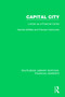 Capital City (London as a Finacial Centre) by Hamish McRae, Frances Cairncross, 9781138569348