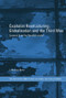Capitalist Restructuring, Globalization and the Third Way (Lessons from the Swedish Model) by J. Magnus Ryner, 9781138811041