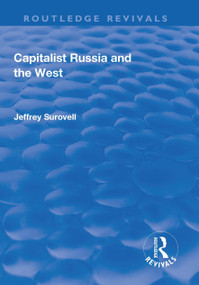 Capitalist Russia and the West - 9781138738942 by Jeffrey Surovell, 9781138738942