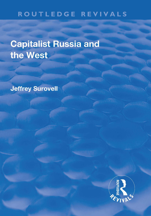 Capitalist Russia and the West - 9781138738942 by Jeffrey Surovell, 9781138738942