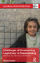 Challenges of Constructing Legitimacy in Peacebuilding (Afghanistan, Iraq, Sierra Leone, and East Timor) by Daisaku Higashi, 9781138239852
