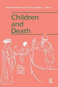 Children and Death - 9781138970342 by Costa Papadatos, Danai Papadatou, 9781138970342