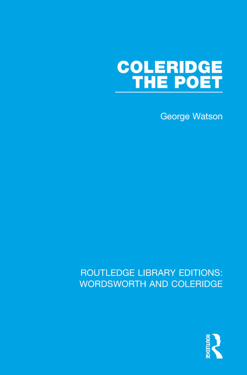 Coleridge the Poet - 9781138672055 by George Watson, 9781138672055
