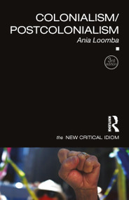 Colonialism/Postcolonialism - 9781138807181 by Ania Loomba, 9781138807181