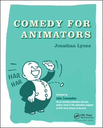 Comedy for Animators by Jonathan Lyons, 9781138777187