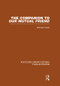 The Companion to Our Mutual Friend (RLE Dickens) (Routledge Library Editions: Charles Dickens Volume 4) by Michael Cotsell, 9781138868809