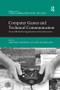 Computer Games and Technical Communication (Critical Methods and Applications at the Intersection) by Jennifer deWinter, Ryan M. Moeller, 9781138710207