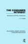 The Consumer Interest (RLE Consumer Behaviour) (Dimensions and Policy Implications) by J. D. Forbes, 9781138838246