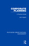 Corporate Planning (A Practical Guide) by John Argenti, 9781138564138