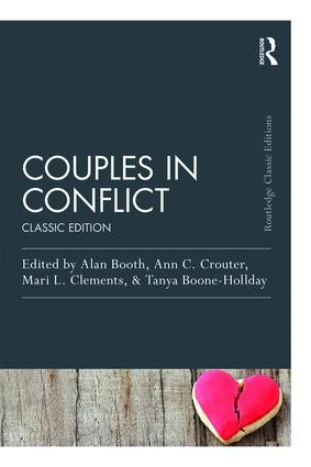 Couples in Conflict (Classic Edition) by Alan Booth, Ann C. Crouter, Mari L. Clements, Tanya Boone-Holladay, 9781138906624