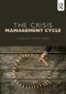 The Crisis Management Cycle by Christer Pursiainen, 9781138643888