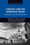 Croatia and the European Union (Changes and Development) - 9781138576537 by Pero Maldini, Davor Paukovi?, 9781138576537