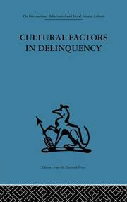 Cultural Factors in Delinquency by R. H Ahrenfeldt, T. C. N. Gibbens, 9781138861350