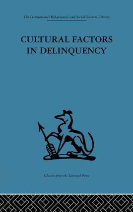 Cultural Factors in Delinquency by R. H Ahrenfeldt, T. C. N. Gibbens, 9781138861350