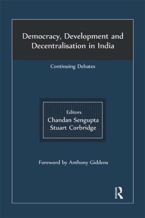 Democracy, Development and Decentralisation in India (Continuing Debates) - 9781138842380 by Chandan Sengupta, Stuart Corbridge, 9781138842380