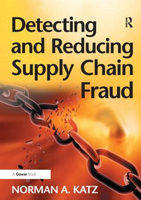 Detecting and Reducing Supply Chain Fraud by Norman A. Katz, 9781138270060