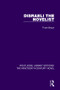 Disraeli the Novelist by Thom Braun, 9781138670570
