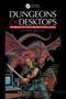 Dungeons and Desktops (The History of Computer Role-Playing Games 2e) by Matt Barton, Shane Stacks, 9781138574649