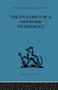 The Dynamics of a Changing Technology (A case study in textile manufacturing) by Peter J. Fensham, Douglas Hooper, 9781138863736
