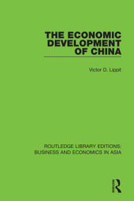 The Economic Development of China - 9781138313620 by Victor D. Lippit, 9781138313620