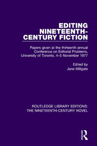 Editing Nineteenth-Century Fiction - 9781138677340 by Jane Millgate, 9781138677340